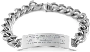 Development Manager Bracelet, If at first you don't succeed, try doing what your athletic trainer told you to do the first time., Cuban Link Chain Necklace, Development Manager Gifts