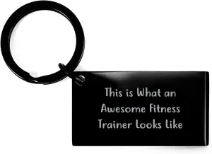 Fitness Trainer Keychain, This Is What An Awesome Fitness Trainer Looks Like, Birthday Unique Gift for Fitness Trainer