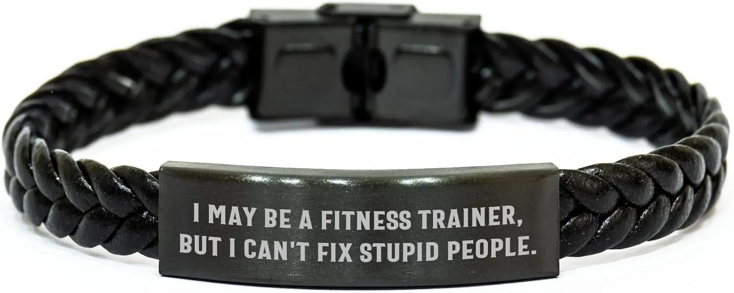 Fitness Trainer Love Humor Interlaced Leather Bracelet Gifts from Friends Family for Her Mother's Day Inspirational Quote
