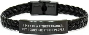 Fitness Trainer Love Humor Interlaced Leather Bracelet Gifts from Friends Family for Her Mother's Day Inspirational Quote