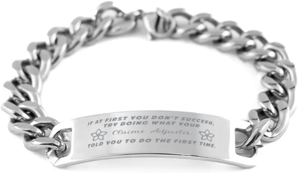 GIFTVILLE & SURPRISE Claims Adjuster Bracelet, If at first you don't succeed, try doing what your athletic trainer told you to do the first time., Cuban Link Chain Necklace, Claims Adjuster Gifts