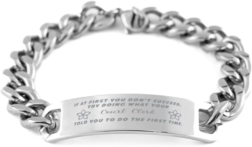 GIFTVILLE & SURPRISE Court Clerk Bracelet, If at first you don't succeed, try doing what your athletic trainer told you to do the first time., Cuban Link Chain Necklace, Court Clerk Gifts