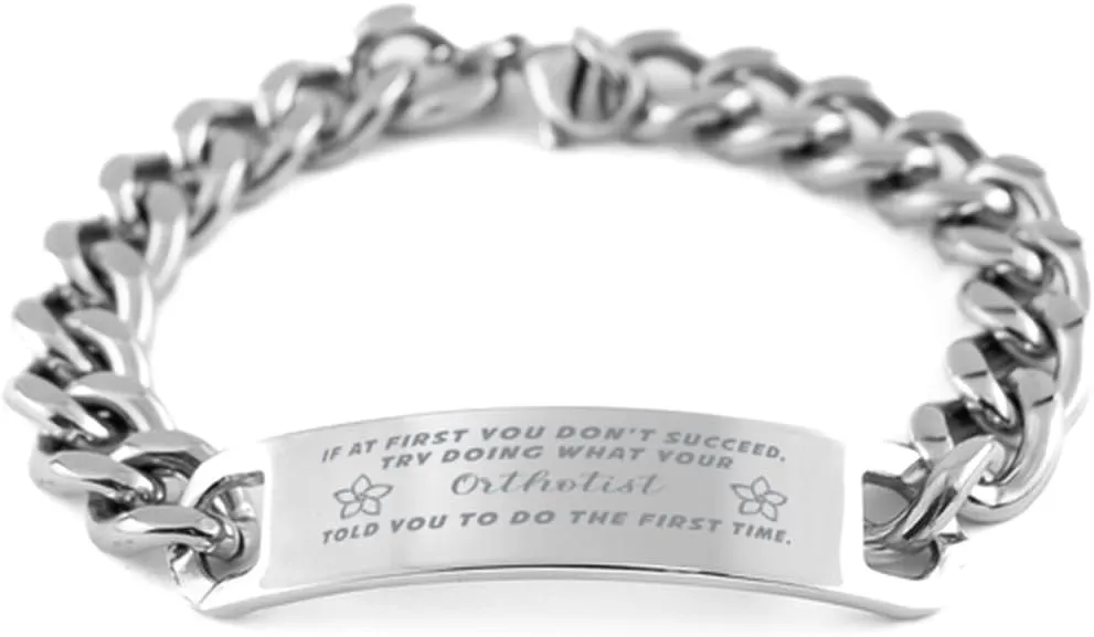 GIFTVILLE & SURPRISE Orthotist Bracelet, If at first you don't succeed, try doing what your athletic trainer told you to do the first time., Cuban Link Chain Necklace, Orthotist Gifts