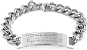 GIFTVILLE & SURPRISE Program Director Bracelet, If at first you don't succeed, try doing what your athletic trainer told you to do the first time., Cuban Link Chain Necklace, Program Director Gifts