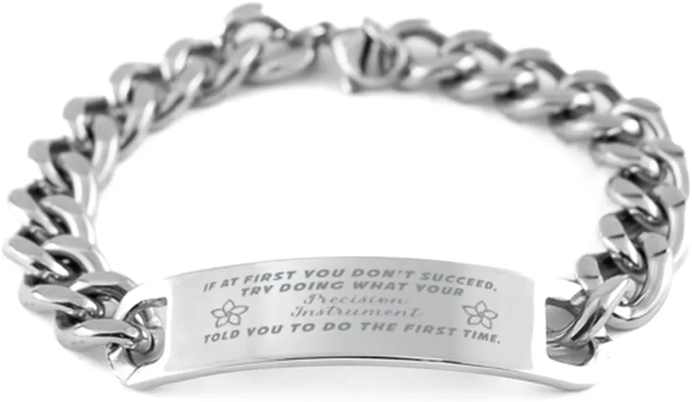 Precision Instrument Bracelet, If at first you don't succeed, try doing what your athletic trainer told you to do the first time., Cuban Link Chain Necklace, Precision Instrument Gifts